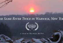 The Same River Twice… Warwick Arts & Milkweed Film Festival
